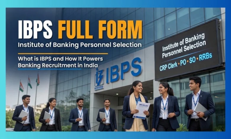 IBPS Full Form